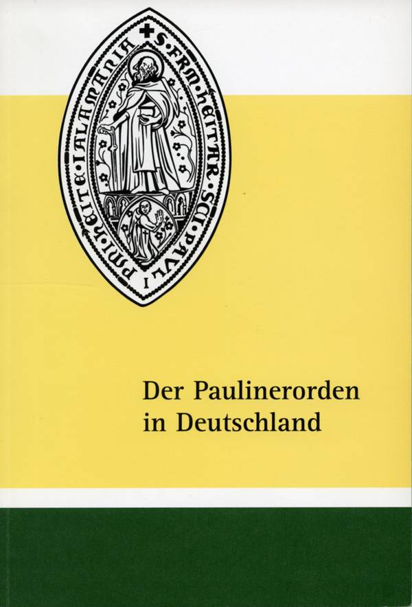 Der Paulinerorden in Deutschland