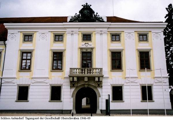 Schloss Aulendorf - Tagungsort der Gesellschaft Oberschwaben 1946-49