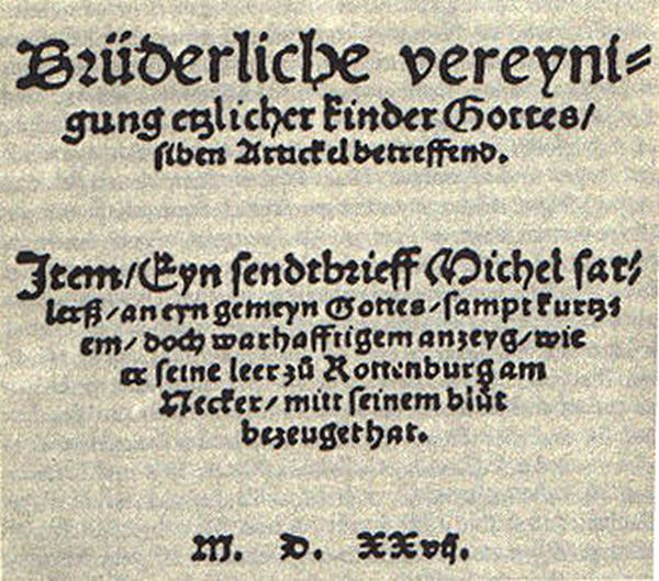 Schleitheimer Bekenntnis der Täufer von 1527.