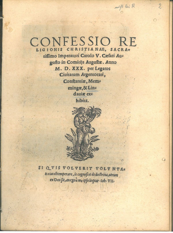 Druck der „Confessio Tetrapolitana“ der Städte Konstanz, Lindau, Memmingen und Straßburg, 1530.